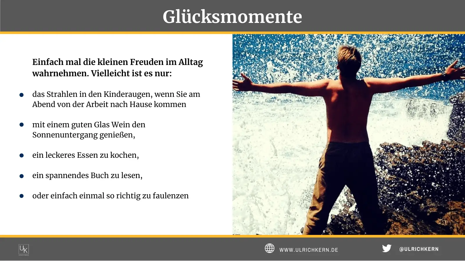 Glücksmomente - Die kleinen Freuden im Alltag wahrnehmen!