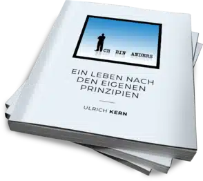 E-Book: "Ein Leben nach den eigenen Prinzipien" mit Anleitungen und Einsichten, wie Sie authentisch und nach den eigenen Werten und Überzeugungen leben können.